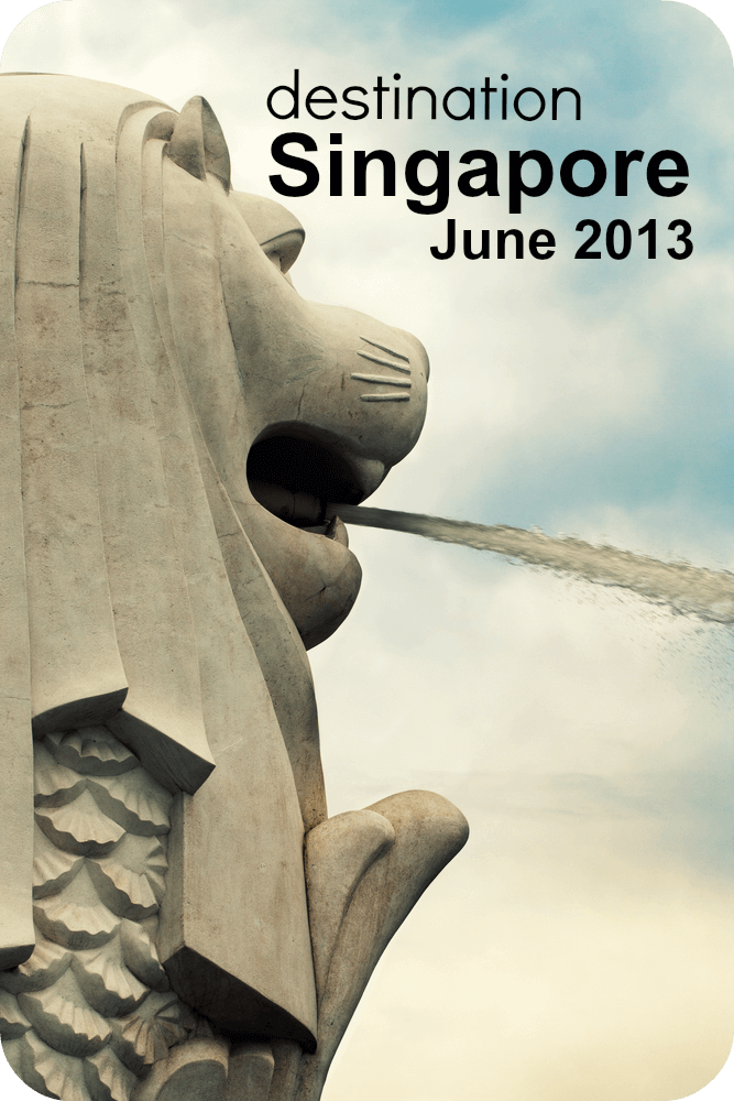 Destination Singapore!